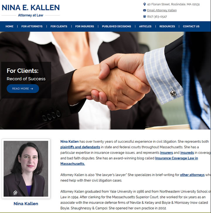Massachusetts Lawyer Nina Kallen helps with insurance and brief writing.